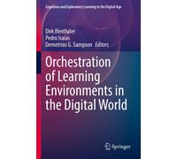 Orchestration Of Learning Environments In The Digital World