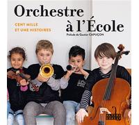 Orchestre à l'École Cent mille et une histoires - Pascal Mateo - Alternatives - broché - Essai