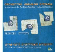 Orchestre Andalou d'Israel/Emil Zrihan - Prémices