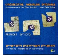 Orchestre Andalou d'Israël - Premices [1st Fruit]