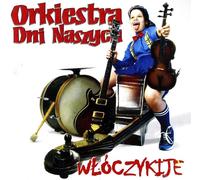 Orchestre de nos jours : Włóczykije