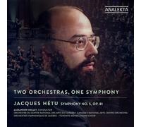 Orchestre Du Centre National Des Arts Du Canada - Hetu: Two Orchestras, One Symphony [Compact Discs]