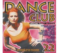 Orchestre Gilles Pellegrini, Ses Chanteurs, Ses Chanteuses - Dance Club 22 - Special Tubes De L'Eté