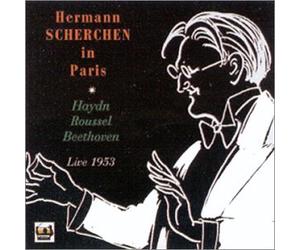 Orchestre National de France - Hermann Scherchen dirige Roussel, Haydn, Beethoven, Mozart (live 1953)