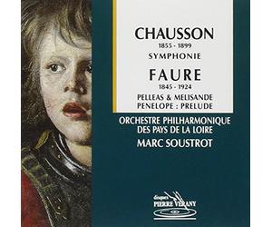 Orchestre Philarmonique des Pays de la Loire - Chausson/Faure': Sinfonia Op.20
