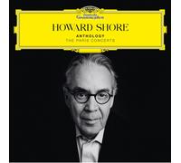 Howard Shore: Anthology - The Paris Concerts