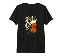Orchestre : Violoncelliste Just Cellin' Classical Music T-Shirt Haut de Gamme