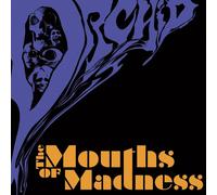 ORCHID - THE MOUTHS OF MADNESS CD NEUF