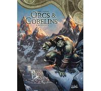 Olivier Péru, Giovanni Lorusso, J. Nanjan – Terres d'Arran : Orcs & Gobelins – Tome 8 Renifleur