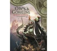 Orcs et Gobelins T22 - Guerres d'Arran - Viande Morte Olivier Péru (Scénario), Alexis Sentenac (Dessinateur), Olivier Héban (Coloriste)
