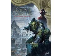 Sylvain Cordurié – Orcs et Gobelins Tome 23 : Guerres d'Arran — Akrith – Cartonné – Soleil