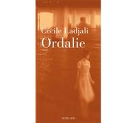 Ordalie - Cécile Ladjali - Actes sud - broché - Roman