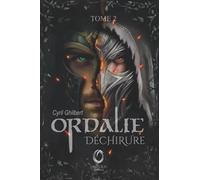 Ordalie déchirure: Tome 2 de la saga Dark Fantasy