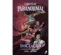 Ordem Paranormal - Iniciacao - Vol. 1