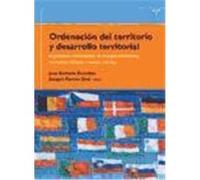 Ordenación del territorio y desarrollo territorial: gobierno del territorio en Europa: tradiciones, contextos, culturas y nuevas visiones