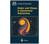 Order And Chaos In Dynamical Astronomy