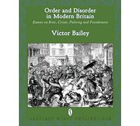 Order And Disorder In Modern Britain