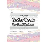 Order Book for Small Business: Customer Order Form with Order log Section for Online Business | Order Log Book for Small Business or Personal 100 Pages