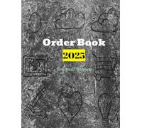 Order Book for Small Business: Simple Order Tracker & Log Book | Sales Record Keeper | Online Retail & Handmade Business Organizer | Large 8.5"x11" ... | Track Orders, Customers, and Sales Easily