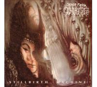 Order From Chaos - Stillbirth Machine