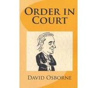 Order in Court - [Livre en VO] David Osborne (Auteur)