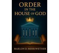 Order In the House of God