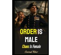 Order Is Male: Chaos Is Female