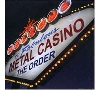 Order - Metal Casino
