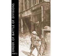 Order Of Battle Of Divisions, Part 2a & 2b