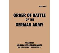 Order Of Battle Of The German Army, April 1943