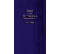 Order Of The Eastern Star (New, Revised) Hardcover