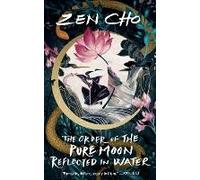 Order Of The Pure Moon Reflected In Water