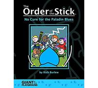 Order of the Stick 2 - No Cure for the Paladin Blues