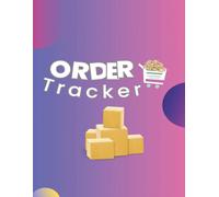 Order Tracker - Orders placed by me: Online Shopping Tracker/Organizer Personal & Small Business Finance Journal