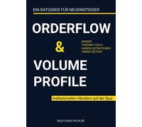 Orderflow & Volume Profile