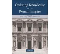 Ordering Knowledge in the Roman Empire - Cambridge University Press - Cambridge University Press - Livre en Anglais - Paperback Cambridge University PressCambridge University Press (Auteur)