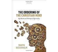 Ordering Of The Christian Mind