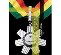 ORDERS, MEDALS, AND DECORATIONS OF THE REPUBLIC OF GHANA
