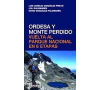 Ordesa y Monte Perdido: Vuelta al Parque Nacional en 6 etapas