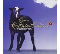 Ordinary Boys the - Over The Counter Culture [Import]