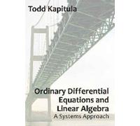 Ordinary Differential Equations And Linear Algebra