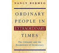 Ordinary People In Extraordinary Times