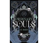 Ordinary Souls - S. J. Bailey - J. S. Bailey - ebook (ePub) - Livre