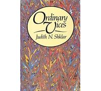 Ordinary Vices