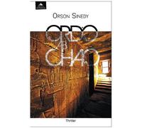 Ordo ab chao - Orson Sinedy - Detrad - Poche - Roman