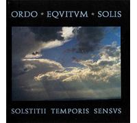 Ordo Equitum Solis - Solistitii Temporis Sensus [Import]
