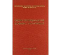 Ordo exsequiarum romani pontifici. Rituale romanum ex decreto Sacrosancti Oecumenici Concilii Vaticani II. Editio typica