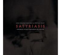 Ordo Rosarius Equilibrio - Satyriasis, Somewhere Bet [Import]