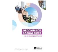 Ordonnance Copropriété - Ce Qui Change En Pratique