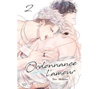 Ordonnance pour l'amour - Tome 02